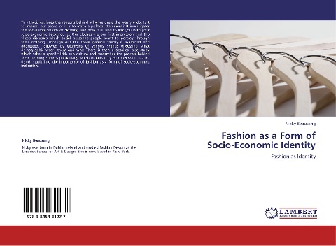 Fashion as a Form of Socio-Economic Identity: Fashion as Identity