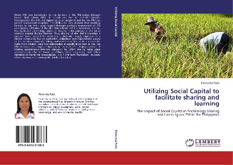 Utilizing Social Capital to facilitate sharing and learning: The Impact of Social Capital in Technology Sharing and Learning on IPM in the Philippines