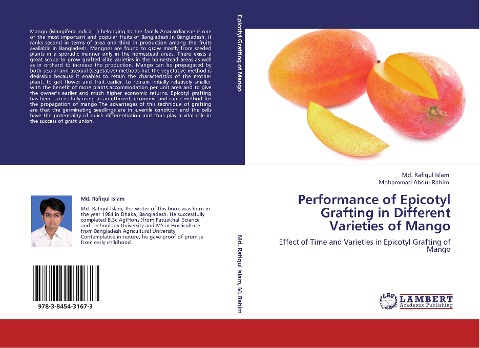Performance of Epicotyl Grafting in Different Varieties of Mango: Effect of Time and Varieties in Epicotyl Grafting of Mango