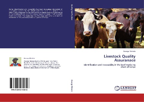Livestock Quality Assuranace: Identification and Traceability in the beef markeing chain of Kenya