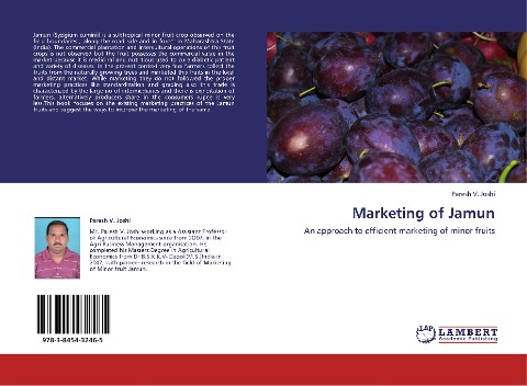 Marketing of Jamun: An approach to efficient marketing of minor fruits