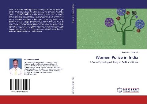 Women Police in India: A Socio-Psychological Study of Delhi and Orissa