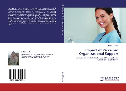 Impact of Perceived Organizational Support: A study on Job Satisfaction and Organizational Commitment of Nurses