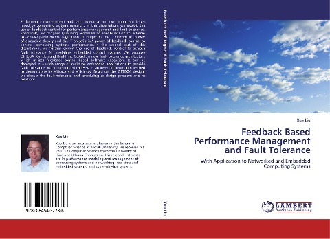 Feedback Based Performance Management and Fault Tolerance: With Application to Networked and Embedded Computing Systems