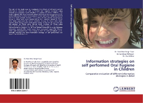 Information strategies on self performed Oral hygiene in Children: Comparative evaluation of different information strategies in detail
