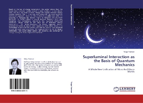 Superluminal Interaction as the Basis of Quantum Mechanics: A Whole New Unification of Micro And Macro Worlds