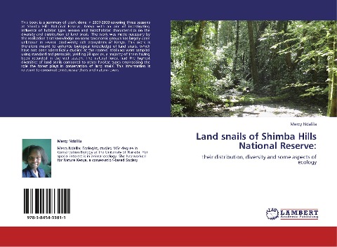 Land snails of Shimba Hills National Reserve:: their distribution, diversity and some aspects of ecology