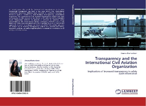 Transparency and the International Civil Aviation Organization: Implications of increased transparency in safety audit information