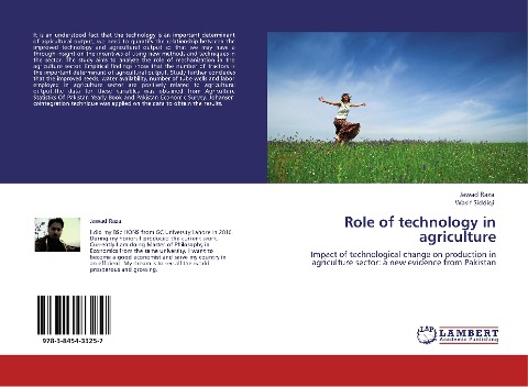 Role of technology in agriculture: Impact of technological change on production in agriculture sector: a new evidence from Pakistan