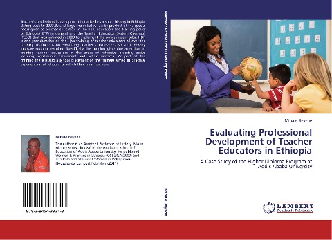 Evaluating Professional Development of Teacher Educators in Ethiopia: A Case Study of the Higher Diploma Program at Addis Ababa University