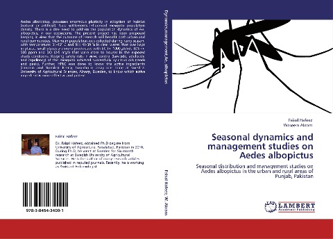 Seasonal dynamics and management studies on Aedes albopictus: Seasonal distribution and management studies on Aedes albopictus in the urban and rural areas of Punjab, Pakistan