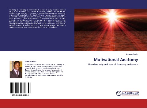 Motivational Anatomy: The what, why and how of Anatomy endeavour