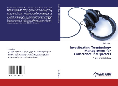 Investigating Terminology Management for Conference Interpreters: A user-oriented study