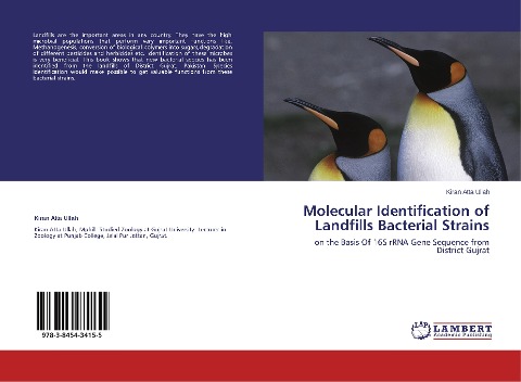 Molecular Identification of Landfills Bacterial Strains: on the Basis Of 16S rRNA Gene Sequence from District Gujrat