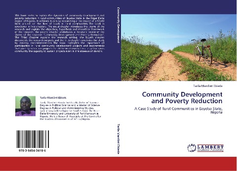 Community Development and Poverty Reduction: A Case Study of Rural Communities in Bayelsa State, Nigeria