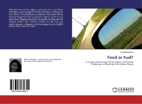 Food or Fuel?: A Comparative Study of the Impacts of Ethanol Production in Brazil and the United States