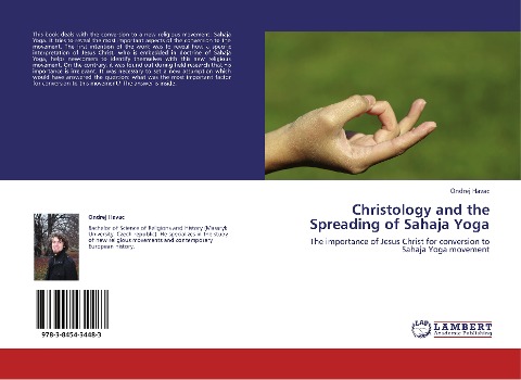 Christology and the Spreading of Sahaja Yoga: The importance of Jesus Christ for conversion to Sahaja Yoga movement