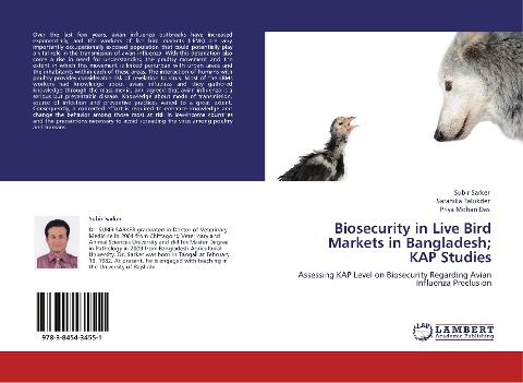 Biosecurity in Live Bird Markets in Bangladesh; KAP Studies: Assessing KAP Level on Biosecurity Regarding Avian Influenza Preclusion
