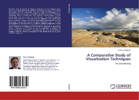 A Comparative Study of Visualization Techniques: for Data Mining