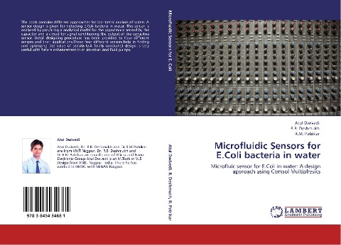 Microfluidic Sensors for E.Coli bacteria in water: Microfluic sensor for E.Coli in water: A design approach using Comsol Multiphysics