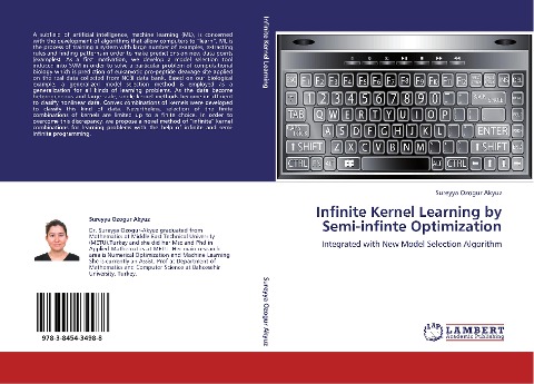 Infinite Kernel Learning by Semi-infinte Optimization: Integrated with New Model Selection Algorithm