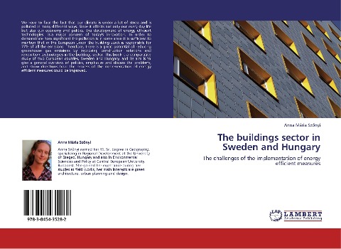 The buildings sector in Sweden and Hungary: The challenges of the implementation of energy efficient measures