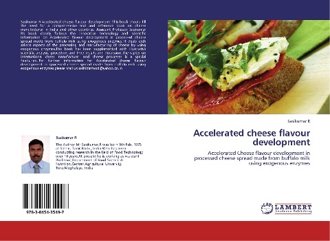 Accelerated cheese flavour development: Accelerated Cheese flavour development in processed cheese spread made from buffalo milk using exogenous enzymes