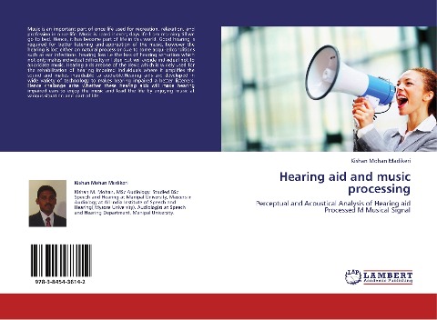 Hearing aid and music processing: Perceptual and Acoustical Analysis of Hearing aid Processed M Musical Signal