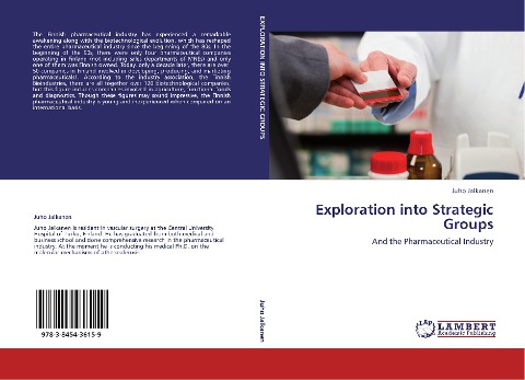 Exploration into Strategic Groups: And the Pharmaceutical Industry