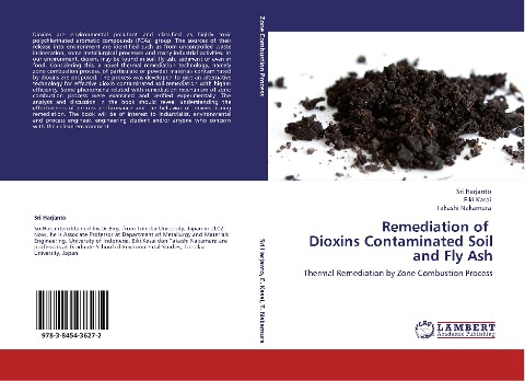 Remediation of   Dioxins Contaminated Soil and Fly Ash: Thermal Remediation by Zone Combustion Process
