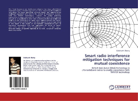 Smart radio interference mitigation techniques for mutual coexistence: Detect And Avoid (DAA) technology in Ultrawideband radios to enable coexistence with WiMAX technology