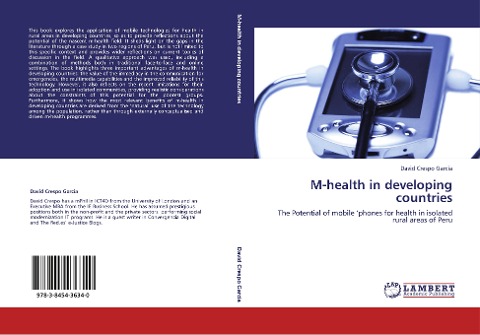 M-health in developing countries: The Potential of mobile phones for health in isolated rural areas of Peru