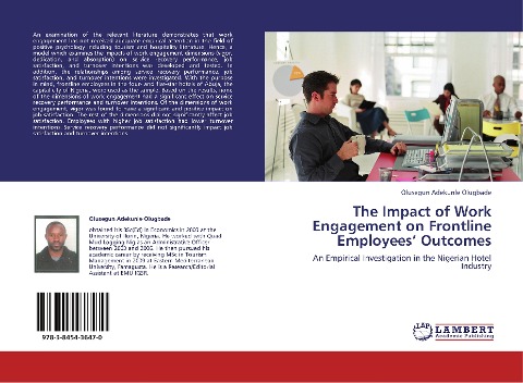 The Impact of Work Engagement on Frontline Employees Outcomes: An Empirical Investigation in the Nigerian Hotel Industry