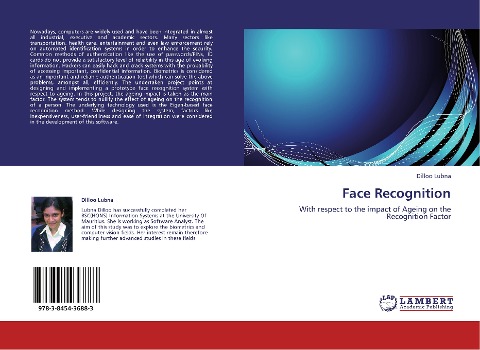 Face Recognition: With respect to the impact of Ageing on the Recognition Factor