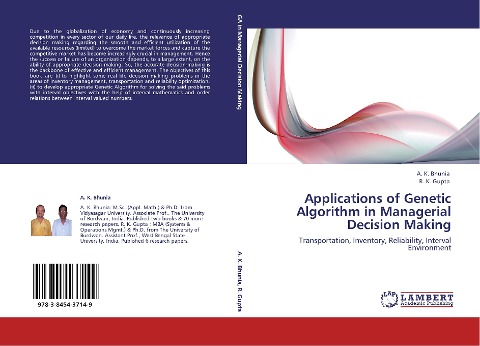 Applications of Genetic Algorithm in Managerial Decision Making: Transportation, Inventory, Reliability, Interval Environment