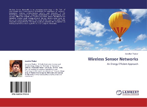 Wireless Sensor Networks: An Energy-Efficient Approach