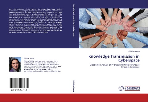 Knowledge Transmission in Cyberspace: Discourse Analysis of Professional Web Forums as Internet Subgenre