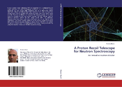A Proton Recoil Telescope for Neutron Spectroscopy: An innovative neutron detector