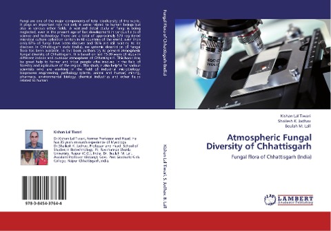 Atmospheric Fungal Diversity of Chhattisgarh: Fungal Flora of Chhattisgarh (India)