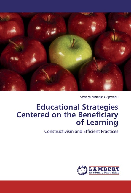 Educational Strategies Centered on the Beneficiary of Learning: Constructivism and Efficient Practices