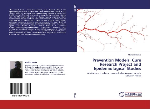 Prevention Models, Cure Research Project and Epidemiological Studies: HIV/AIDS and other Communicable Disease in Sub-Saharan Africa