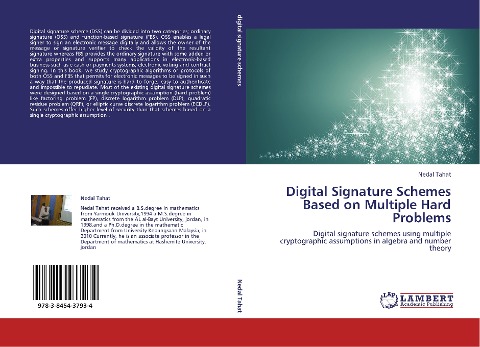 Digital Signature Schemes Based on Multiple Hard Problems: Digital signature schemes using multiple cryptographic assumptions in algebra and number theory