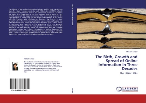 The Birth, Growth and Spread of Online Information in Three Decades: The 1970s-1990s