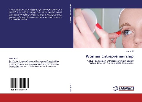Women Entrepreneurship: A study on Women Entrepreneurship in Beauty Parlour Service in Tiruchirappalli Corporation