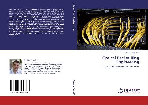 Optical Packet Ring Engineering: Design and Performance Evaluation