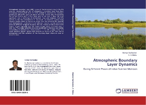 Atmospheric Boundary Layer Dynamics: During Different Phases of Indian Summer Monsoon