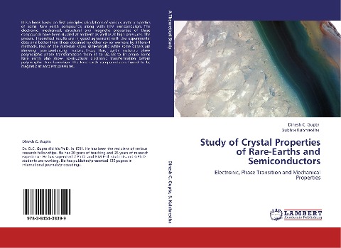 Study of Crystal Properties of Rare-Earths and Semiconductors: Electronic, Phase Transition and Mechanical Properties
