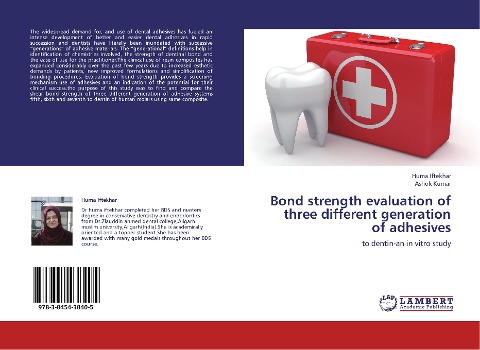 Bond strength evaluation of three different generation of adhesives: to dentin-an in vitro study