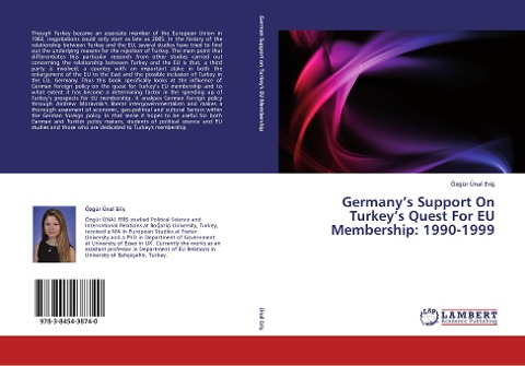 Germanys Support On Turkeys Quest For EU Membership: 1990-1999