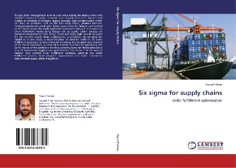 Six sigma for supply chains: Order fulfillment optimisation